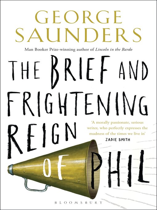 Title details for The Brief and Frightening Reign of Phil by George Saunders - Wait list